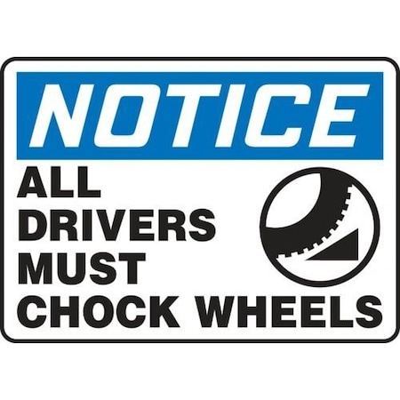 OSHA NOTICE Safety Sign ALL DRIVERS MTKC819VP